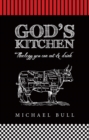 Image for God&#39;s Kitchen: Theology You Can Eat and Drink