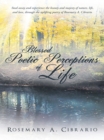 Image for Blessed Poetic Perceptions of Life
