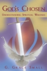 Image for God&#39;s Chosen: Understanding Spiritual Warfare