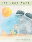 Image for Jack Book: Who Can Help Him on Sunny Days and on Stormy Days?
