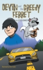 Image for Devin and the Greedy Ferret.