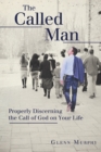 Image for Called Man: Properly Discerning the Call of God on Your Life