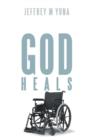 Image for God Heals