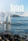 Image for Splash : Captured Moments in Time