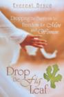 Image for Drop the Fig Leaf : Dropping the Barriers to Freedom for Men and Women