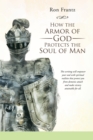 Image for How the Armor of God Protects the Soul of Man