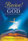 Image for Revive! the Oracles of God : The Three Constants of the Christian Faith
