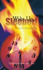 Image for Wake Up, Sleeper!: A Call to the Church