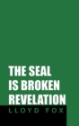 Image for Seal Is Broken  Revelation