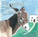 Image for Jeremiah and His Donkey