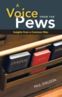 Image for Voice from the Pews: Insights from a Common Man