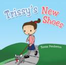 Image for Trissy&#39;s New Shoes