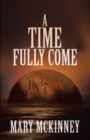 Image for Time Fully Come