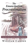 Image for Emancipation Procrastination