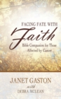 Image for Facing Fate with Faith