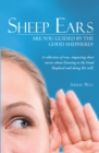 Image for Sheep Ears: Are You Guided by the Good Shepherd?
