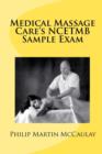 Image for Medical Massage Care&#39;s NCETMB Sample Exam