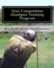 Image for Your Competition Handgun Training Program