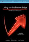Image for LIVING ON THE FUTURE EDGE