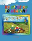 Image for Do Kites Go to Heaven?