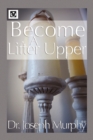Image for Become a Lifter-Upper