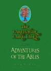 Image for Farfinagle Fairy Tales: Book One:Adventures of the Ables