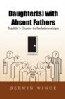 Image for Daughter(s) with Absent Fathers