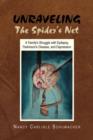 Image for Unraveling the Spider&#39;s Net