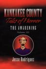 Image for Kankakee County Tales of Horror Vol. 3