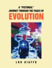 Image for A &#39;&#39;Pictorial&#39;&#39; Journey Through the Pages of Evolution
