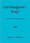 Image for Curmudgeon&#39;s Waif