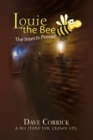 Image for Louie the Bee: The Insects Prevail