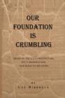 Image for Our Foundation Is Crumbling