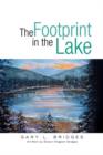 Image for The Footprint in the Lake
