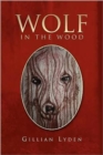 Image for Wolf in the Wood