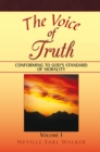 Image for Voice of Truth: Conforming to God&#39;s Standard of Morality