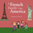 Image for A French Family Visits America