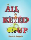 Image for All Keyed Up