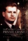 Image for The Secret Life Of Private Grant : G: 21 An Untold Story of the Cold War, A Memoir