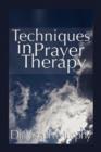 Image for Techniques in Prayer Therapy