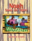 Image for Noah Saves the Tigers