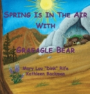 Image for Spring Is In the Air With Graeagle Bear
