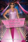 Image for Life of Mz. Trina Through Revolving Doors
