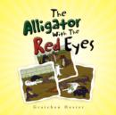 Image for The Alligator With The Red Eyes