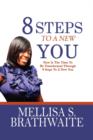 Image for 8 Steps to a New You