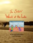 Image for The Sisters&#39; Week At the Lake