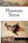 Image for Phantom Stress