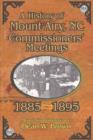 Image for A History of the Mount Airy, N. C. Commissioners&#39; Meetings 1885-1895