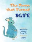 Image for The Mouse that Turned Blue