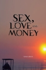 Image for Sex, Love and Money